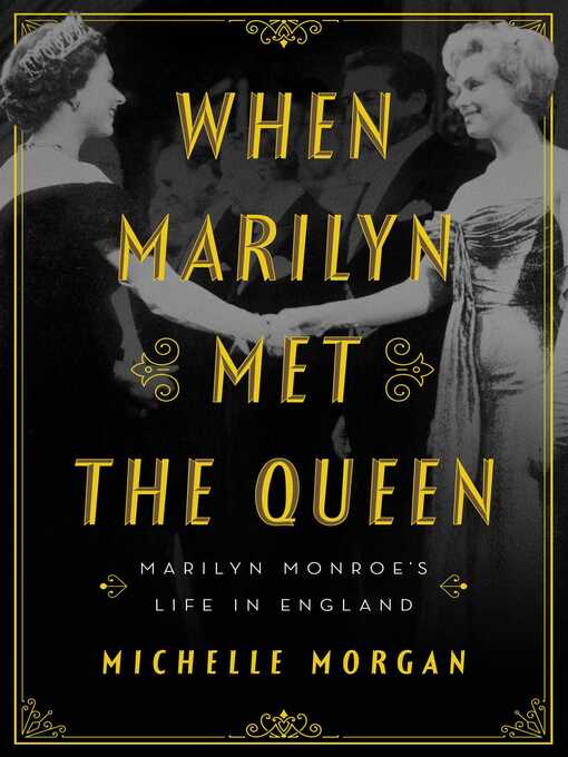 Title details for When Marilyn Met the Queen by Michelle Morgan - Wait list